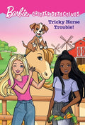 Cover Image for Barbie: Tricky Horse Trouble! (Critter Detectives) -- Catherine Daly, Paperback