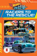 Cover Image for Hot Wheels Let's Race: Racers to the Rescue (Comic Reader) -- Steve Behling, Paperback