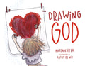 Cover Image for Drawing God -- Karen Kiefer, Hardcover