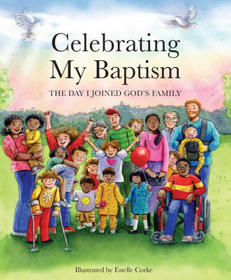 Cover Image for Celebrating My Baptism: The Day I Joined God's Family -- Paraclete Press, Hardcover