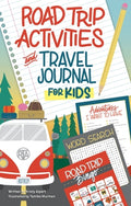 Cover Image for Road Trip Activities and Travel Journal for Kids -- Kristy Alpert, Paperback