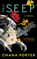 Cover Image for The Seep -- Chana Porter, Paperback