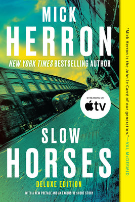 Cover Image for Slow Horses (Deluxe Edition) -- Mick Herron, Paperback