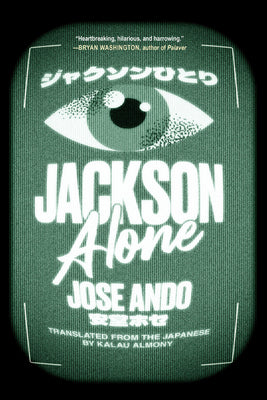 Cover Image for Jackson Alone -- Jose Ando, Hardcover