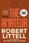 Cover Image for The Amateur -- Robert Littell, Paperback