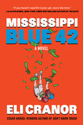 Cover Image for Mississippi Blue 42 -- Eli Cranor, Hardcover