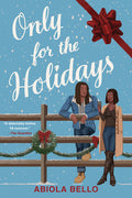 Cover Image for Only for the Holidays -- Abiola Bello, Paperback