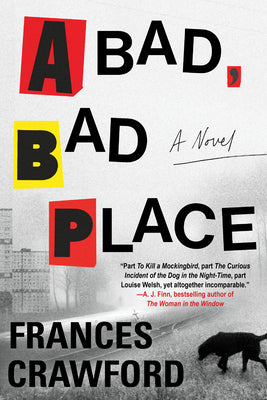 Cover Image for A Bad, Bad Place -- Frances Crawford, Hardcover