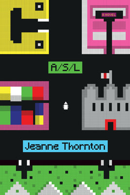 Cover Image for A/S/L -- Jeanne Thornton, Paperback