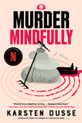 Cover Image for Murder Mindfully -- Karsten Dusse, Hardcover