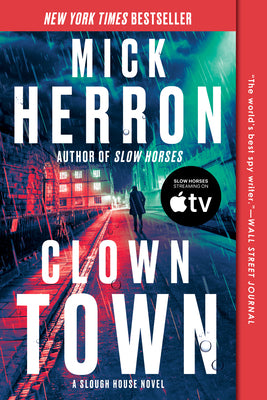 Cover Image for Clown Town -- Mick Herron, Paperback