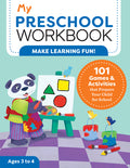 Cover Image for My Preschool Workbook: 101 Games & Activities That Prepare Your Child for School -- Brittany Lynch, Paperback