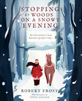 Cover Image for Stopping by Woods on a Snowy Evening -- Robert Frost, Hardcover
