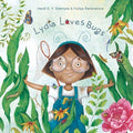 Cover Image for Lydia Loves Bugs: A Children's Book about Insects -- Heidi E. y. Stemple, Hardcover