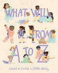 Cover Image for What Will I Be from A to Z -- Laura Carter, Hardcover