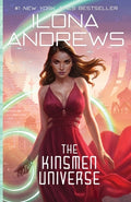 Cover Image for The Kinsmen Universe -- Ilona Andrews, Paperback