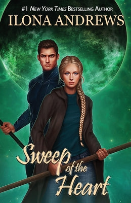 Cover Image for Sweep of the Heart -- Ilona Andrews, Paperback