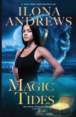 Cover Image for Magic Tides -- Ilona Andrews, Paperback