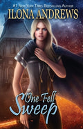 Cover Image for One Fell Sweep -- Ilona Andrews, Paperback