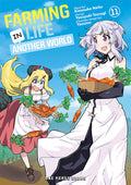 Cover Image for Farming Life in Another World Volume 11 -- Kinosuke Naito, Paperback