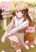 Cover Image for Higehiro Volume 13: After Being Rejected, I Shaved and Took in a High School Runaway -- Imaru Adachi, Paperback