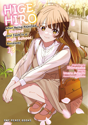 Cover Image for Higehiro Volume 13: After Being Rejected, I Shaved and Took in a High School Runaway -- Imaru Adachi, Paperback
