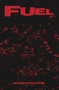 Cover Image for Fuel -- Rosie Stockton, Paperback