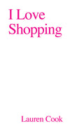 Cover Image for I Love Shopping -- Lauren Cook, Paperback