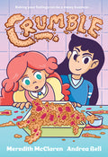 Cover Image for Crumble (a Graphic Novel) -- Meredith McClaren, Paperback