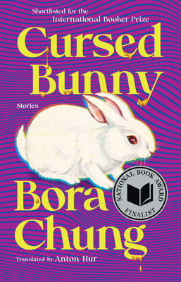 Cover Image for Cursed Bunny: Stories -- Bora Chung, Paperback