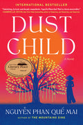 Cover Image for Dust Child -- Mai Phan Que Nguyen, Paperback