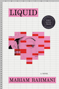 Cover Image for Liquid -- Mariam Rahmani, Hardcover