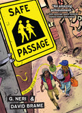 Cover Image for Safe Passage -- G. Neri, Paperback