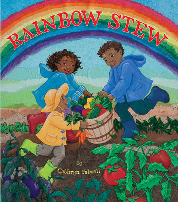 Cover Image for Rainbow Stew -- Cathryn Falwell, Paperback