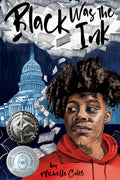 Cover Image for Black Was the Ink -- Michelle Coles, Hardcover