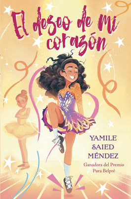Cover Image for El Deseo de Mi Corazón: (The Reel Wish) -- Yamile Saied Méndez, Hardcover
