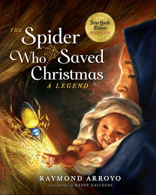 Cover Image for The Spider Who Saved Christmas -- Raymond Arroyo, Hardcover