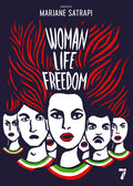 Cover Image for Woman, Life, Freedom -- Marjane Satrapi, Paperback