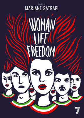 Cover Image for Woman, Life, Freedom -- Marjane Satrapi, Paperback