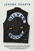 Cover Image for Silver Wolves -- Jerome Charyn, Hardcover