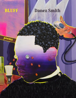 Cover Image for Bluff: Poems -- Danez Smith, Paperback