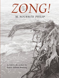 Cover Image for Zong!: As Told to the Author by Setaey Adamu Boateng -- M. Nourbese Philip, Paperback