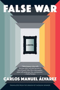 Cover Image for False War -- Carlos Manuel Álvarez, Paperback