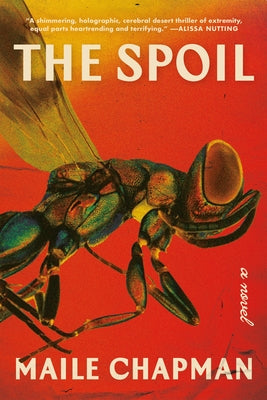 Cover Image for The Spoil -- Maile Chapman, Paperback