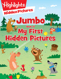 Cover Image for Jumbo Book of My First Hidden Pictures: 115+ Hidden Pictures Puzzles in Highlights Activity Book, Seek and Find Puzzles for Kids 3+ -- Highlights, Paperback