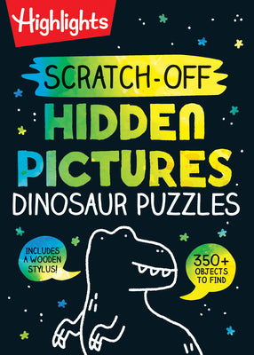 Cover Image for Scratch-Off Hidden Pictures Dinosaur Puzzles: Scratch-Off Hidden Pictures Dinosaur Puzzles (Highlights Scratch-Off Activity Books) 64-Page Dinosaur Ac -- Highlights, Spiral