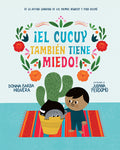 Cover Image for ¡El Cucuy También Tiene Miedo! / El Cucuy Is Scared, Too! -- Donna Barba Higuera, Hardcover
