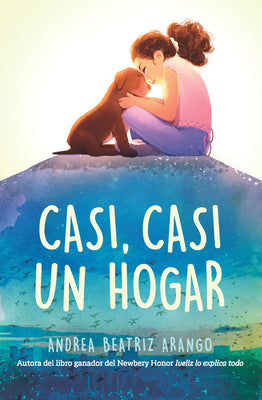 Cover Image for Casi, Casi Un Hogar / Something Like Home -- Andrea Beatriz Arango, Paperback