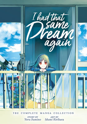 Cover Image for I Had That Same Dream Again: The Complete Manga Collection -- Yoru Sumino, Paperback