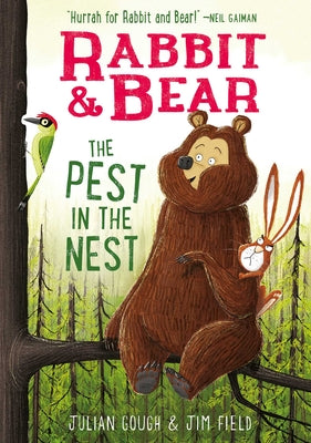Cover Image for Rabbit & Bear: The Pest in the Nest -- Julian Gough, Paperback